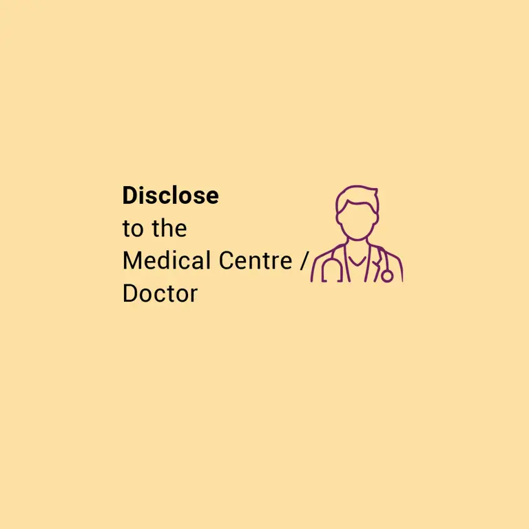 Disclose to the Medical Centre or Doctor 